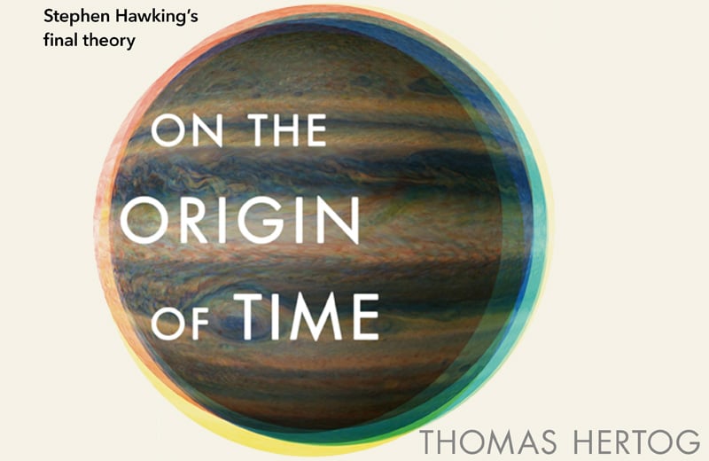 sur l’origine du temps par Thomas Hertog