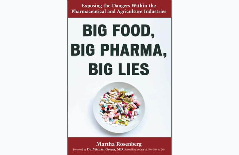 Pink Slime, Big Food, Big Pharma, Big Lies. couverture du livre par Martha Rosenberg.